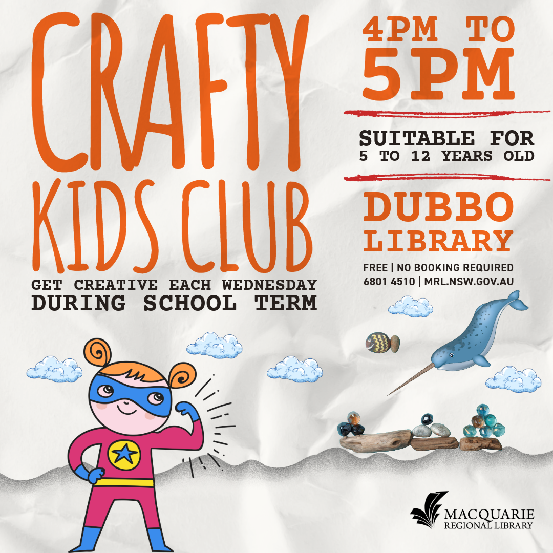 Crafty Kids Club @ Dubbo Library